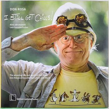 Don Rosa - I STILL GET CHILLS - Spezialausgabe - mit  Kultfoto, lim. und sign.