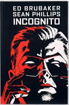 INCOGNITO - Stunde der Wahrheit - HC lim P.P. 1 - Ex sign. S.Philips - DC - Panini