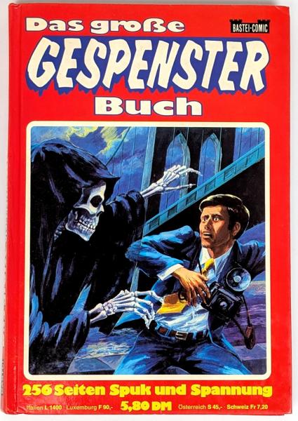 Das große Gespenter Buch 2 / Sammelband mit #41, 42, 44, 48, 49, 50, 52 - Bastei