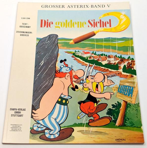 Asterix und Obelix Band 5, 1. Auflage, die goldene Sichel, Z:1/0-1, Ehapa Verlag
