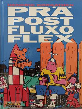 Prä Post Fluxo Flex - signiert von Dorgarthen - Carlsen Comics
