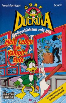 Graf Duckula Taschenbuch #1 - Mein Leben als Vampir-Ente, Bastei - TOP Zustand