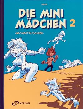 Die Mini Mädchen Gesamtausgabe Band 2 - von Seron - SR Verlag