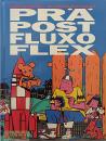 Preview: Prä Post Fluxo Flex - signiert von Dorgarthen - Carlsen Comics