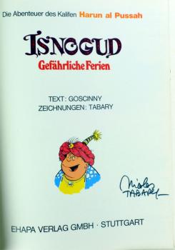 ISNOGUD - Bd. 4 Gefährliche Ferien, signiert v. Tabary, SC, Ehapa 1975