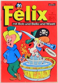Felix Heft Nr. 360  - Z: 2,  Bastei Verlag