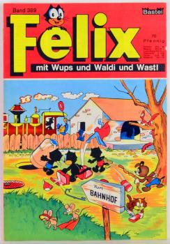 Felix Heft Nr. 389  - Z: 1-,  Bastei Verlag