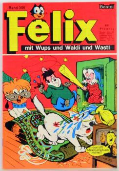 Felix Heft Nr. 395  - Z: 1,  Bastei Verlag