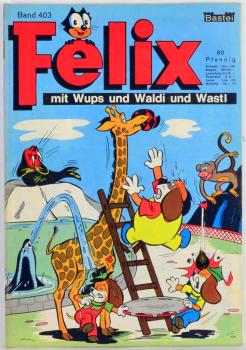 Felix Heft Nr. 403  - Z: 2+,  Bastei Verlag