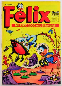 Felix Heft Nr. 540  - Z: 1-2  Bastei Verlag