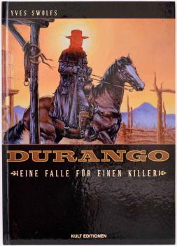 DURANGO Band 3 - Hardcover - SIGNIERT von Ives Swolfs - Kult Editionen