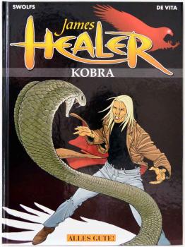 JAMES HEALER Band 1-3 Hardcover - jeweils SIGNIERT von Ives Swolfs - ALLES GUTE!