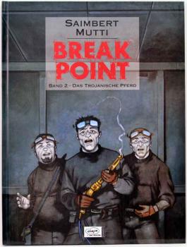 Break Point - Band 2- signiert von Saimbert Mutti - Ehapa Verlag
