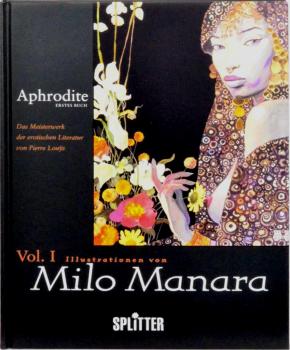APHRODITE - Erstes Buch - Milo Manara / Pierre Louys - Splitter Verlag