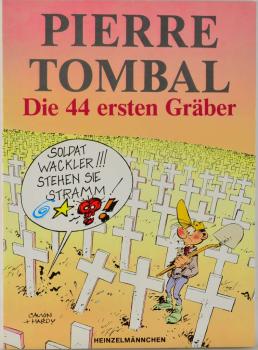 Pierre Tombal - Die 44 ertsen Gräber - doppelt signiert - Heinzelmännchen Verlag