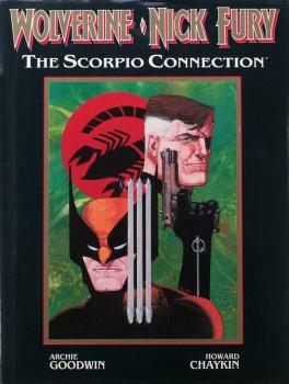 Wolverine Nick Fury The Scorpio Connection von Goodwin, Marvel Comics