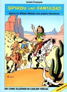 Spirou und Fantasio im Wilden Westen, Franquin, SC, Carlsen, 1988
