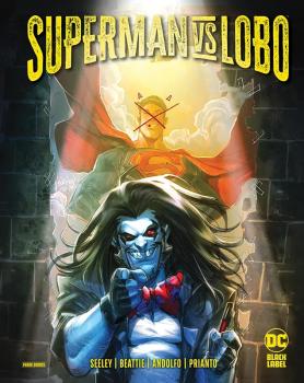 SUPERMAN vs LOBO - lim.Variant -   DC - Panini