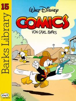 Walt Disney COMICS Carl Barks Library Band 15