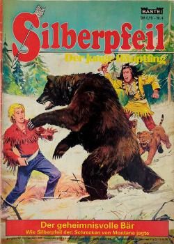 Silberpfeil Heft 4 - Der geheimnisvolle Bär - Bastei Verlag 1970