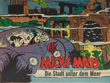 Micky Maus Comicstreifen #7 Die Stadt unter dem Meer komplett, Z: 1-2 , Ehapa