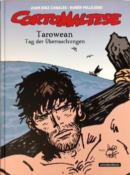 Corto Maltese 15. Tarowean – Tag der Überraschungen signiert von Rubén Pellejero