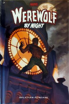 Werewolf by Night Splatter-Ausgabe Hardcover - limitiert 222 Ex. - Panini