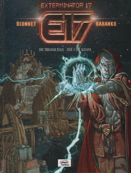Exterminator 17, Band 1 - "Die Allianz" von Baranko - Ehapa Verlag