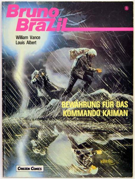 Bruno Brazil - Band 8 - signiert von Vance  - Carlsen  Verlag