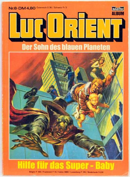Luc Orient - Band 8 - signiert von Eddy Paape - Bastei Verlag