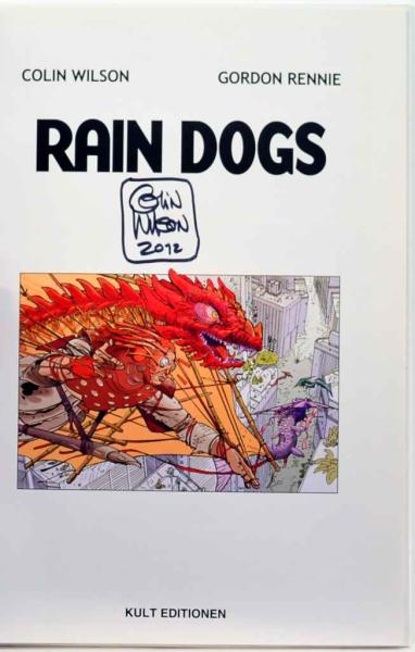 RAIN DOGS - signiert von Wilson - Kult Editionen