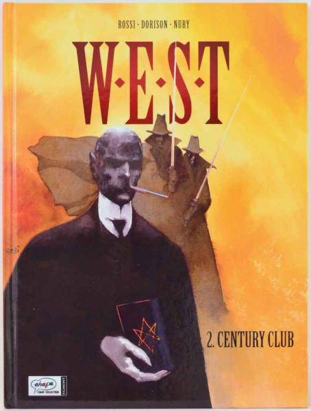 W.E.S.T. Band 2 signiert von Christian Rossi - Ehapa Comic Collection