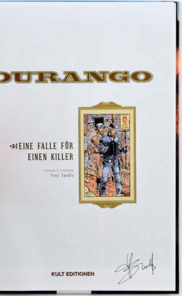 DURANGO Band 3 - Hardcover - SIGNIERT von Ives Swolfs - Kult Editionen