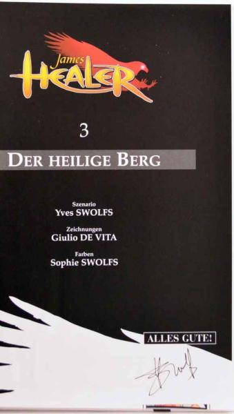 JAMES HEALER Band 1-3 Hardcover - jeweils SIGNIERT von Ives Swolfs - ALLES GUTE!