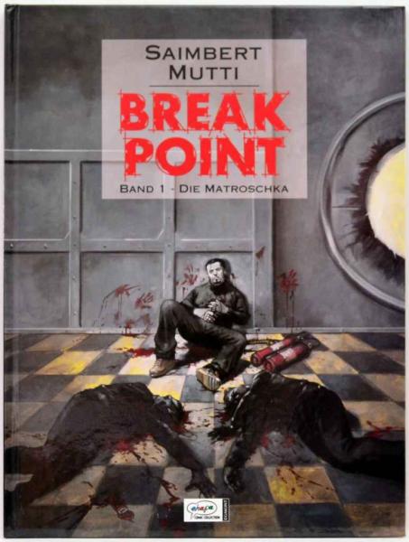 Break Point - Band 1- signiert von Saimbert Mutti - Ehapa Verlag