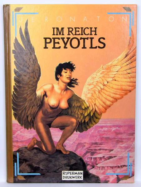 Im Reich des Peyotls - Hardcover - von Jeronation - Verlag Rijperman