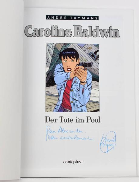 CAROLINE BALDWIN - 1. Aufl. von Taymans signierte Alben - Auswahl - Comicplus+