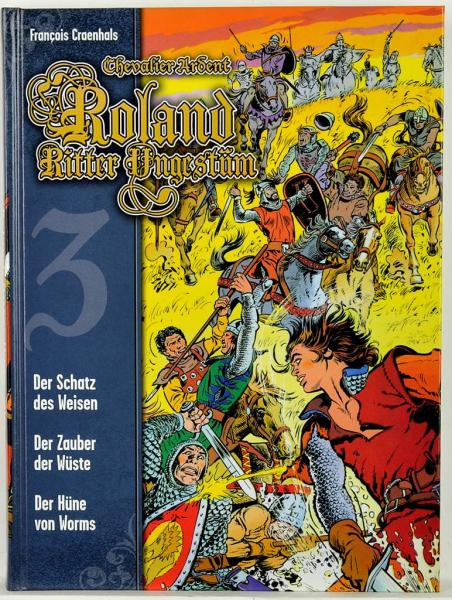 Roland Ritter Ungestüm, Gesamtausgabe 3 HC 1.Auflage - Cross Cult