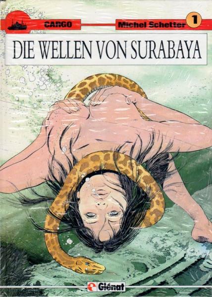 Cargo 1 : Die Wellen von Surabaya , HC, Hethke 1986, OVP, TOP