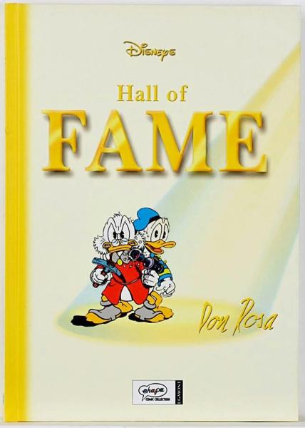 Don Rosa Hall of Fame Band 1, 1. Auflage -  handsigniert von Don Rosa -  Ehapa