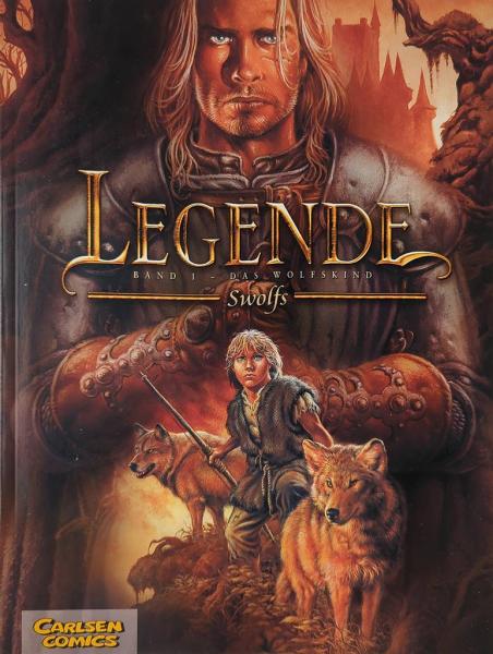 Legende Band 1 - Das Wolfskind - signiert von Swolfs - Carlsen Comics