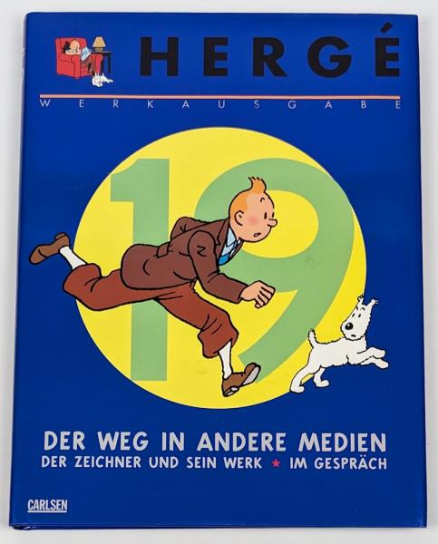 Hergé Werksausgabe 19 - Der Weg in andere Medien - Carlsen Verlag 2002